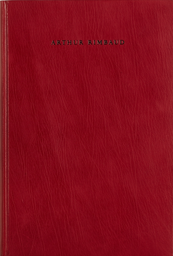 ROBERT MAPPLETHORPE (1946–1989) ‘A Season in Hell’ by Arthur Rimbaud-Translated by Paul Schmidt, New York: The limited editions Club, 1986 ROBERT MAPPLETHORPE (1946–1989) ‘A Season in Hell’ by Arthur Rimbaud-Translated by Paul Schmidt, New York: The limited editions Club, 1986