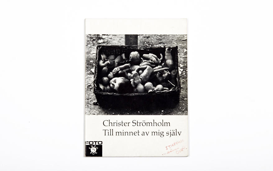 CHRISTER STRÖMHOLM (1918–2002) ‘Till minnet av mig själv’ ( In memory of myself), Stockholm:  Nordisk Rotogravy, 1965 CHRISTER STRÖMHOLM (1918–2002) ‘Till minnet av mig själv’ ( In memory of myself), Stockholm:  Nordisk Rotogravy, 1965