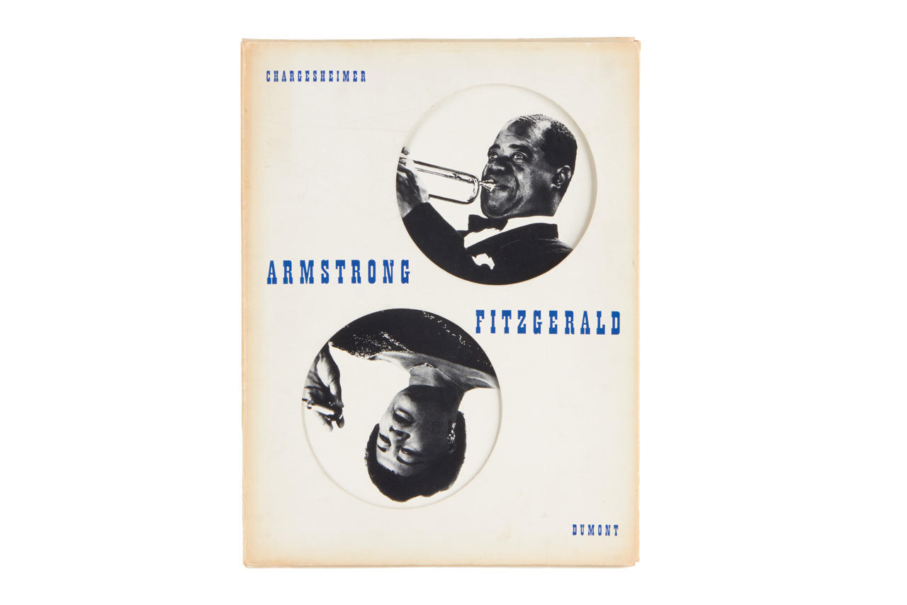 KARL HEINZ CHARGESHEIMER (1924–1971) ‘Armstrong, Fitzgerald’, Verlag DuMont Schauberg, Cologne 1961 *