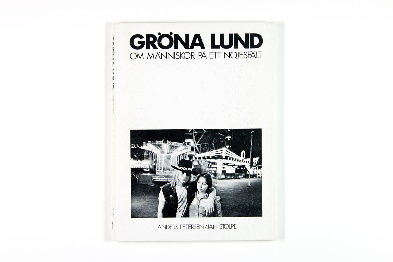 ANDERS PETERSEN (* 1944) ‘Gröna Lund’, Fyra Förläggare, Helsingborg 1973