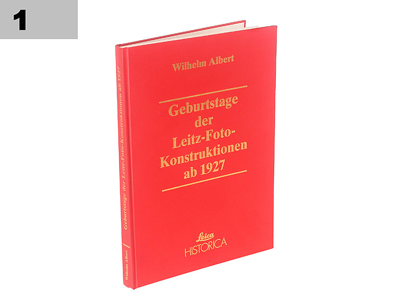 Wilhelm Albert Die Geburtstage der Leitz-Fotokonstruktionen